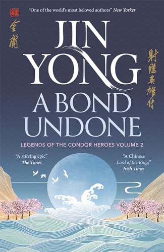 Book cover: “A Bond Undone” with a moonlit landscape and calligraphy.
