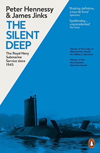Book cover: “The Silent Deep” featuring a Royal Navy submarine at sea.