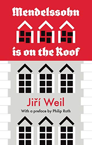 Book cover for Mendelssohn is on the Roof by Jiří Weil featuring stylized house icons.