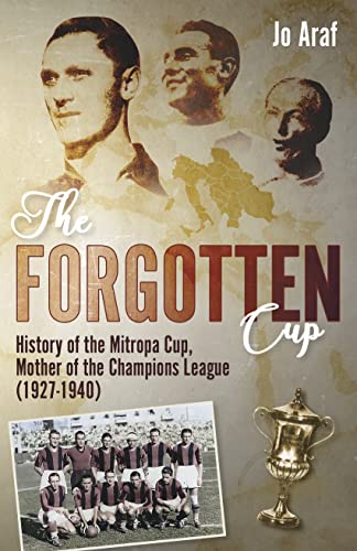 Book cover: "The Forgotten Cup" about the Mitropa Cup, with footballers.