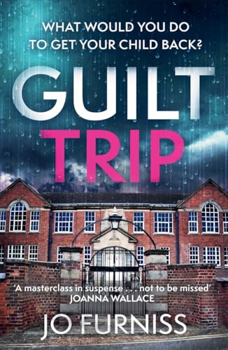 Book cover: “Guilt Trip” with a large house and stormy sky.