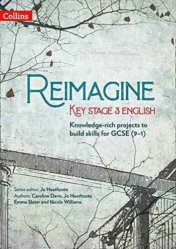 Book cover: "Reimagine Key Stage 3 English" with tree branch imagery.