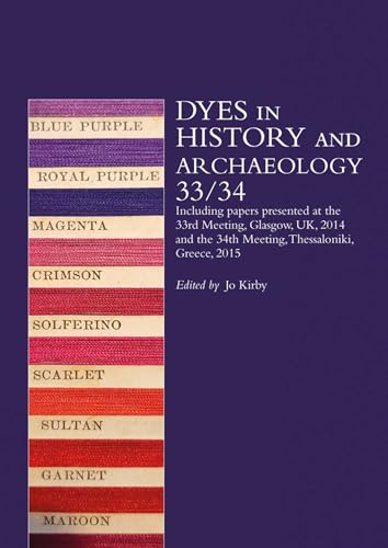 Book cover: "Dyes in History and Archaeology" with color swatches.