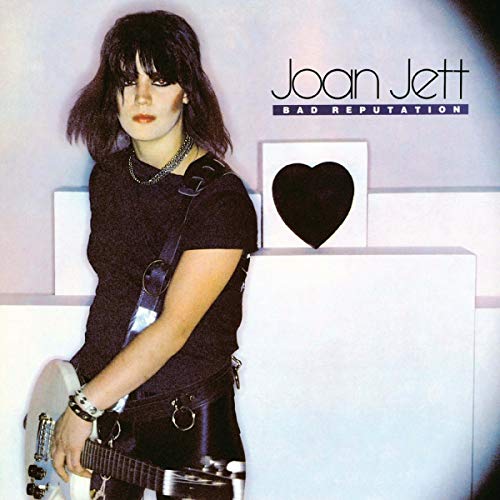 Joan Jett album cover, "Bad Reputation," featuring a portrait of the artist.