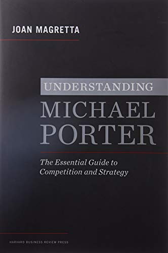 Book cover: "Understanding Michael Porter" by Joan Magretta, dark background.