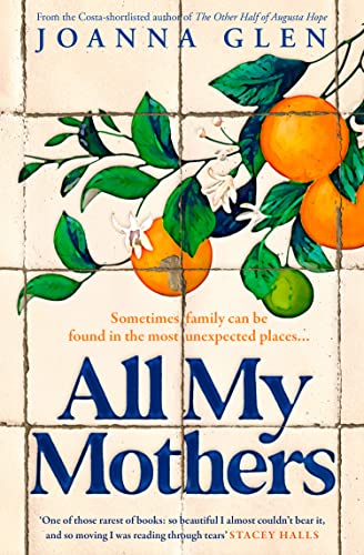 Book cover: "All My Mothers" with oranges, leaves, and tiled background.