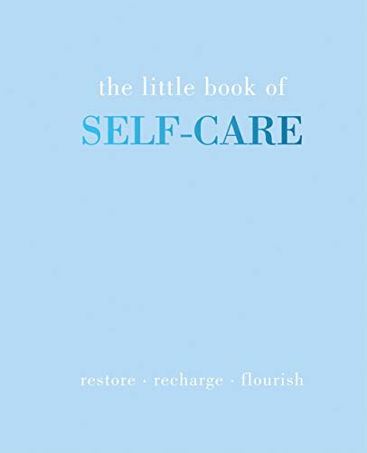 The light blue book cover reads The Little Book of Self-Care: Restore, Recharge, Flourish.