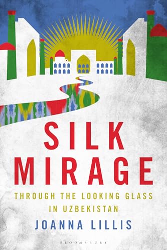 Book cover illustration of Uzbek architecture with a colorful patterned path and sunburst.