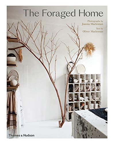 Book cover: "The Foraged Home" featuring branches and a white interior.