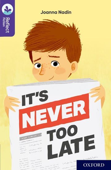 Book cover: boy holding a newspaper with large red text “It’s Never Too Late”.