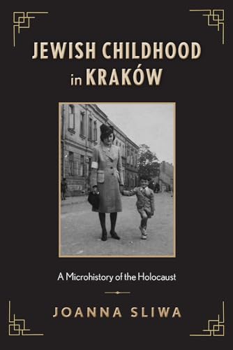 Book cover: “Jewish Childhood in Krakow,” featuring a historical photograph.