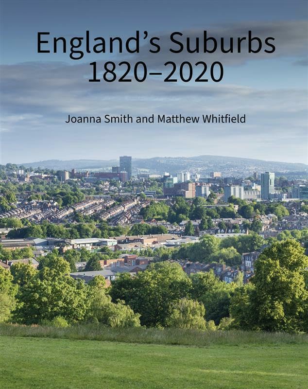 Book cover: “England’s Suburbs 1820-2020” with a cityscape view.