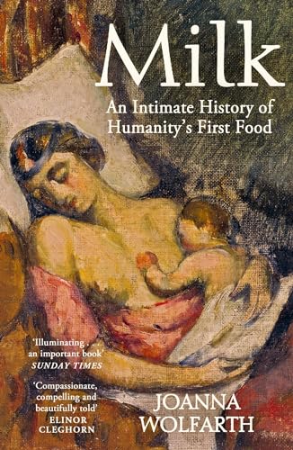 Book cover: “Milk” with painting of a mother and child.