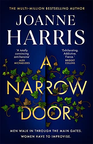 Book cover: dark blue with gold lettering and green ivy, titled "A Narrow Door".