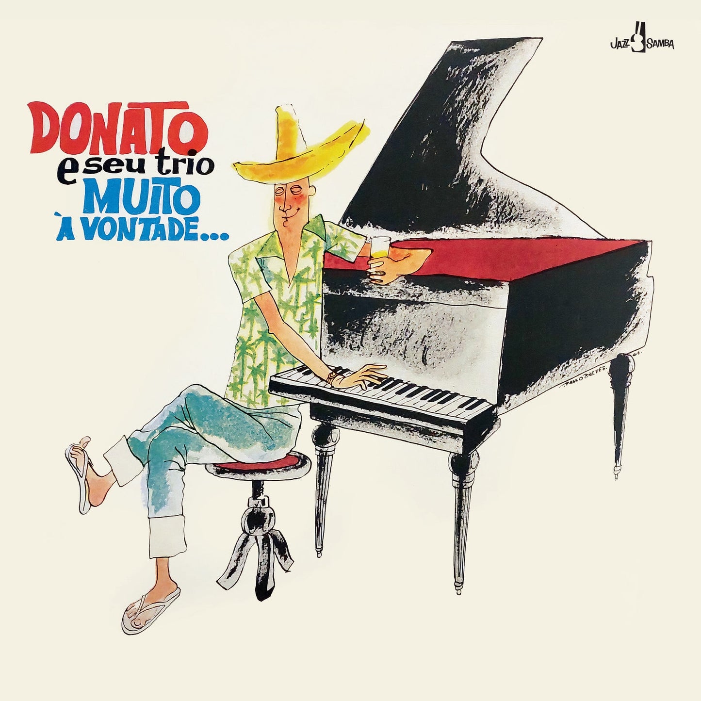 Album cover for Joao Donato’s “Muito A Vontade” featuring a pianist illustration.