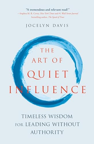 Book cover: “The Art of Quiet Influence” with a blue circular brushstroke.