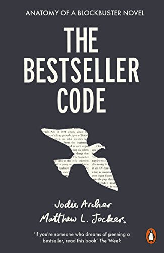 Book cover: "The Bestseller Code" by Jodie Archer and Matthew L. Jockers.
