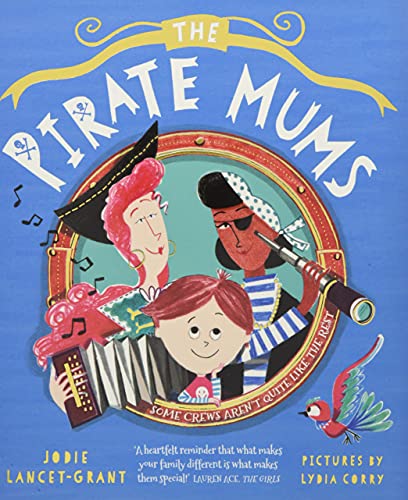Book cover illustration of two pirate mothers and a child inside a ship porthole.