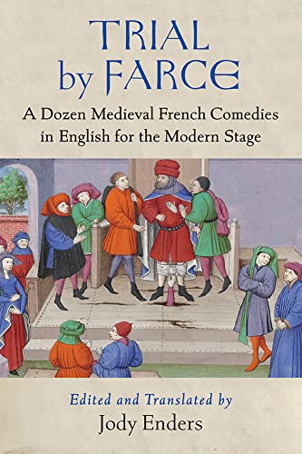 Book cover: “Trial by Farce” depicts medieval figures in colorful robes.