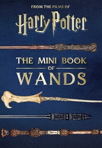 Cover of Harry Potter: The Mini Book of Wands featuring four different magic wands.