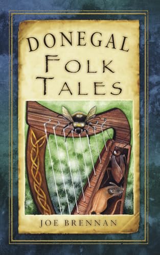 Book cover: “Donegal Folk Tales” with an Irish harp and bee illustration.