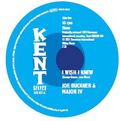 Blue Kent Select vinyl record label for I Wish I Knew by Joe Buckner.