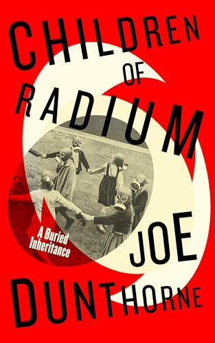 Book cover with red background, bold black text, and children wearing gas masks.