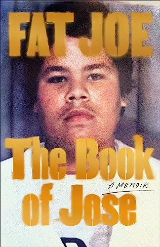 Book cover featuring portrait of Fat Joe, titled "The Book of Jose.