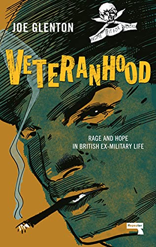 Book cover: illustrated face with cigarette, title “Veteranhood” in bold letters.