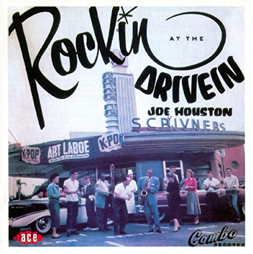 CD cover: "Rockin' At The Drive-In" by Joe Houston, with band illustration.