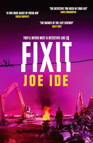 BookLBC Book cover for Fixit by Joe Ide featuring a silhouette and excavators.