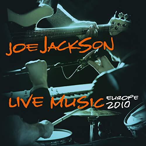 "Album cover with a musician playing guitar, keyboard, and drums, titled 'Joe Jackson Live Music Europe 2010'."