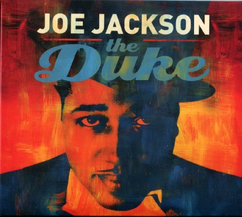 CD cover for Joe Jackson’s “The Duke” with a split-tone portrait.