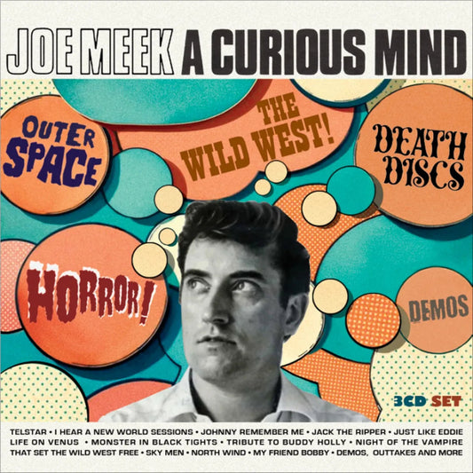 CD cover for Joe Meek’s “A Curious Mind” featuring a portrait and bold text.
