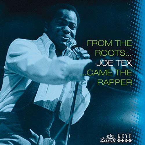 Joe Tex - From the Roots...Came the Rapper [CD]