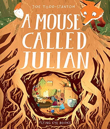 Book cover: fox above tree roots, mouse in cozy room below.