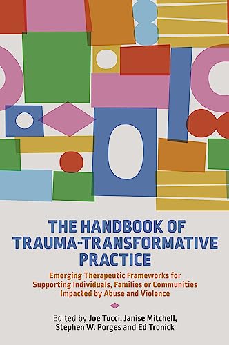 Book cover with colorful geometric shapes and title: "The Handbook of Trauma-Transformative Practice".