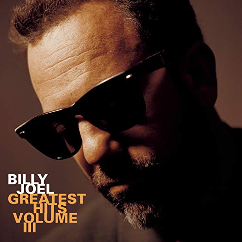 Billy Joel album cover, close-up portrait with sunglasses, text “Greatest Hits Volume III”.