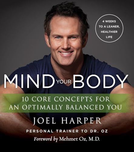 Book cover featuring a smiling man and title “Mind Your Body.”