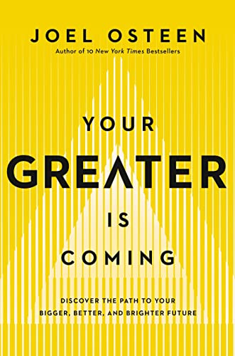 Yellow book cover with bold black text: "Your Greater Is Coming" by Joel Osteen.