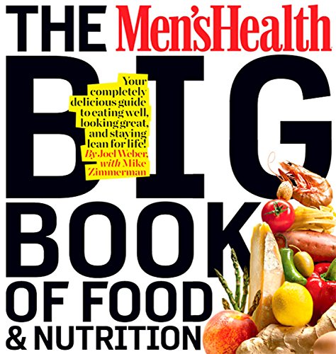 Book cover for The Men's Health Big Book of Food & Nutrition with food imagery.