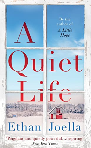 Book cover: "A Quiet Life" with a winter landscape seen through a window.