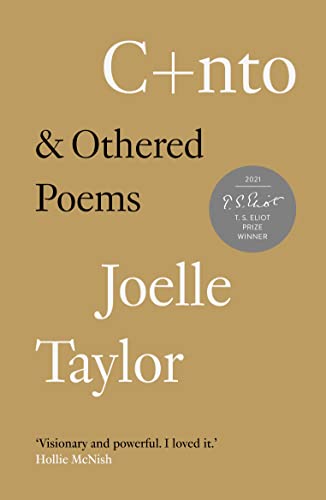 Book cover: "C+nto & Othered Poems" by Joelle Taylor, with prize seal.