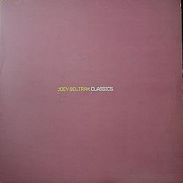 Vinyl record cover: solid mauve with "Joey Beltram Classics" text.