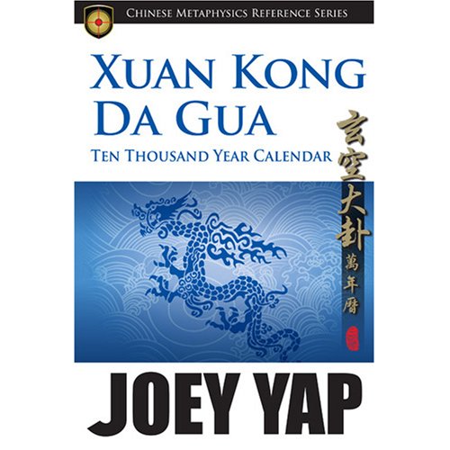 Book cover: “Xuan Kong Da Gua 10,000 Year Calendar” with a blue dragon.