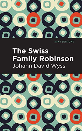 Book cover for "The Swiss Family Robinson" with a patterned background.