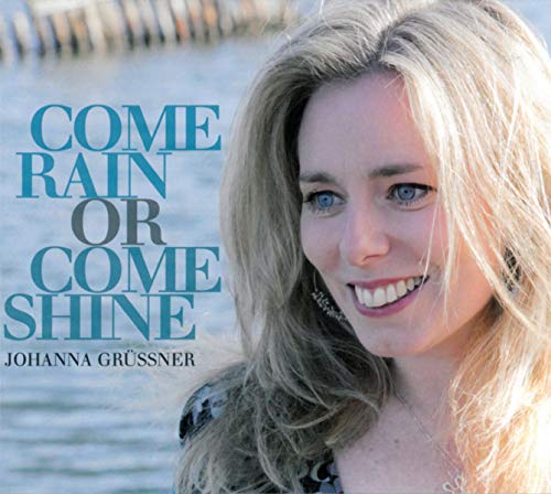 CD cover featuring blonde woman smiling, text “Come Rain Come Shine”.