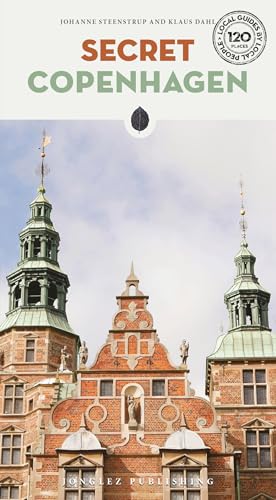 Book cover titled Secret Copenhagen featuring a historic brick building with two green spires.
