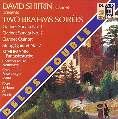 Album cover for David Shifrin's Two Brahms Soirées featuring text and a landscape painting.