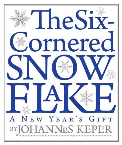 Book cover for “The Six-Cornered Snowflake” with snowflake illustrations.